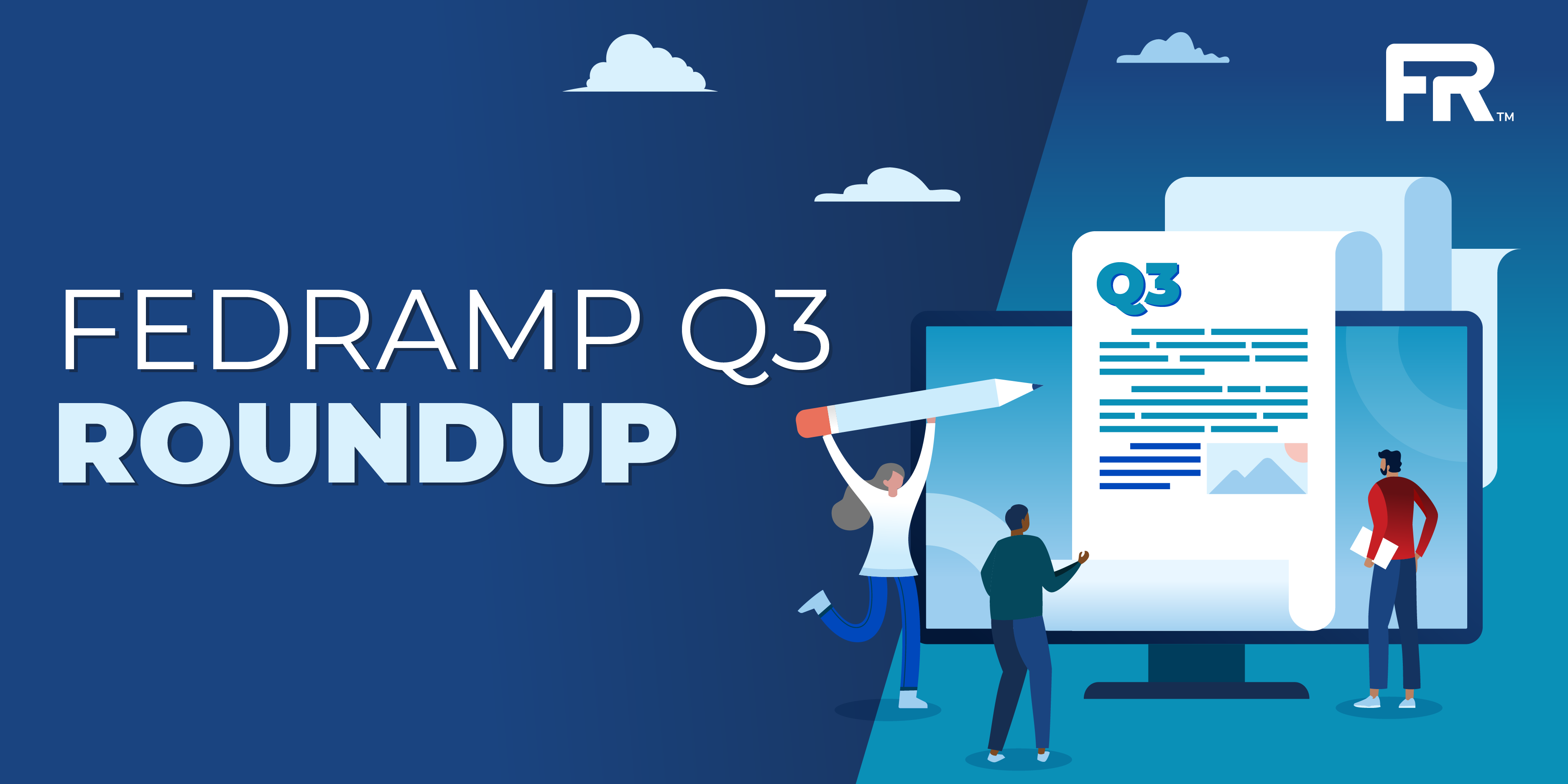 FedRAMP's Roadmap Progress, One Quarter In